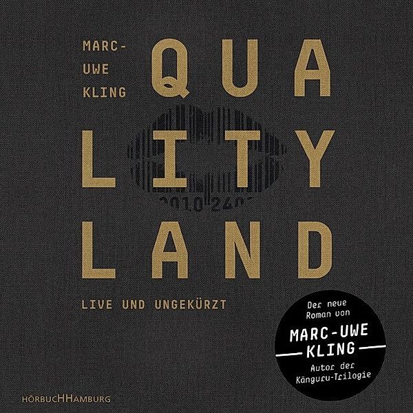 QualityLand - 1, Marc-Uwe Kling