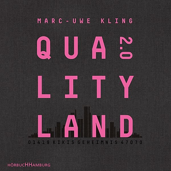 QualityLand 2.0, Marc-Uwe Kling