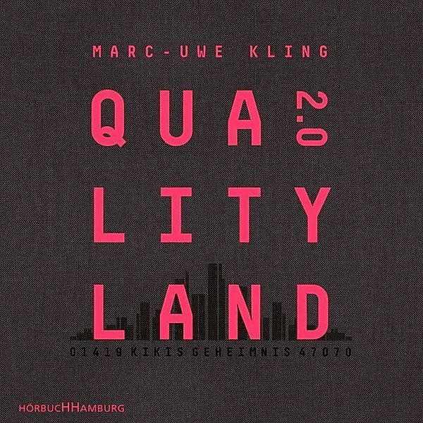 QualityLand - 2 - QualityLand 2.0, Marc-Uwe Kling