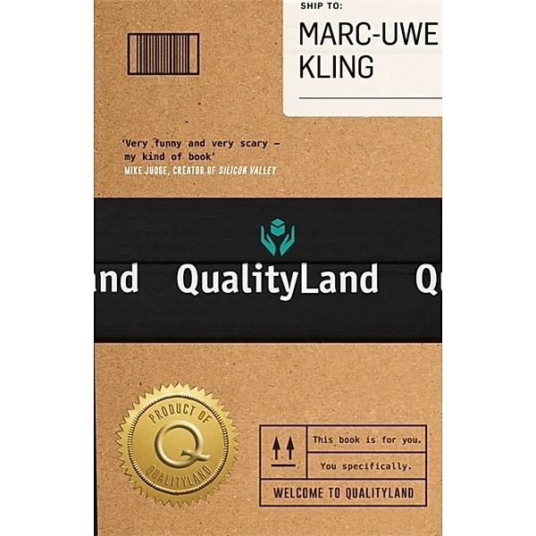 Qualityland, Marc-Uwe Kling