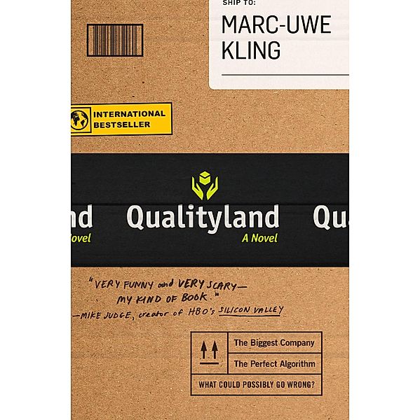 Qualityland / Grand Central Publishing, Marc-Uwe Kling