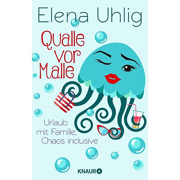 Qualle vor Malle, Elena Uhlig