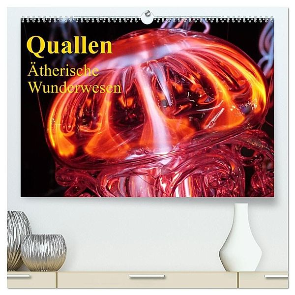 Quallen - Ätherische Wunderwesen (hochwertiger Premium Wandkalender 2024 DIN A2 quer), Kunstdruck in Hochglanz, Elisabeth Stanzer