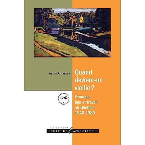 Quand devient-on vieille?, Aline Charles Aline Charles