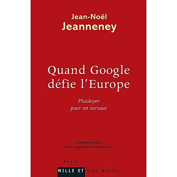 Quand Google défie l'Europe / Essais, Jean-Noël Jeanneney