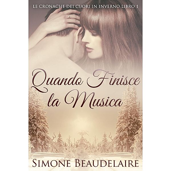 Quando Finisce la Musica / Next Chapter, Simone Beaudelaire