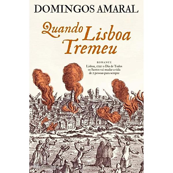 Quando Lisboa Tremeu, Domingos Amaral