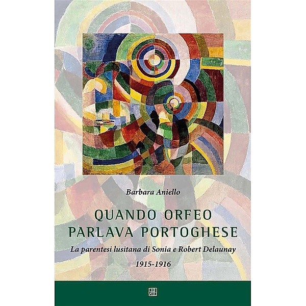 Quando Orfeo parlava portoghese, Barbara Aniello