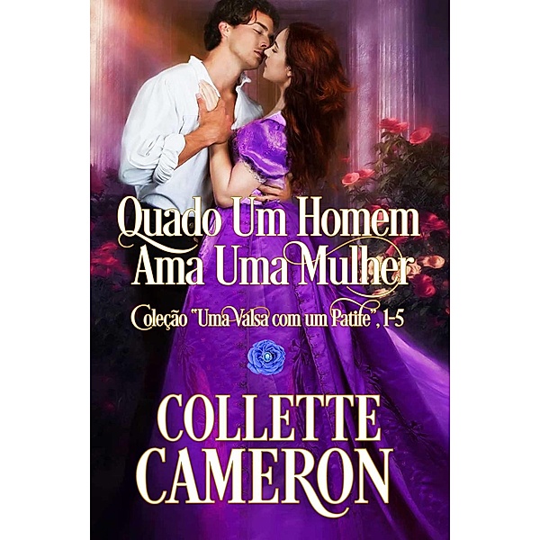 Quando um Homem Ama uma Mulher, Collette Cameron(R)