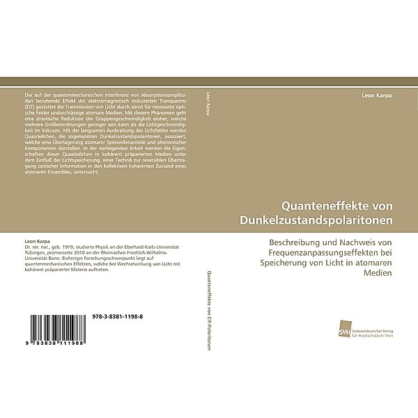 Quanteneffekte von Dunkelzustandspolaritonen, Leon Karpa