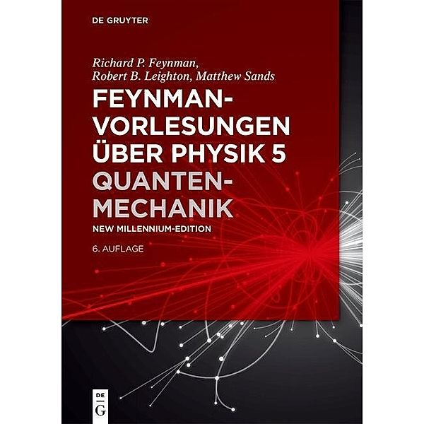 Quantenmechanik / De Gruyter Studium, Richard P. Feynman, Robert B. Leighton, Matthew Sands