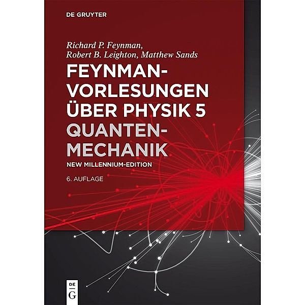 Quantenmechanik / De Gruyter Studium, Richard P. Feynman, Robert B. Leighton, Matthew Sands