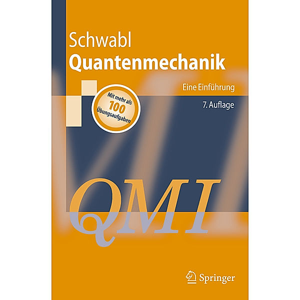 Quantenmechanik (QM I), Franz Schwabl