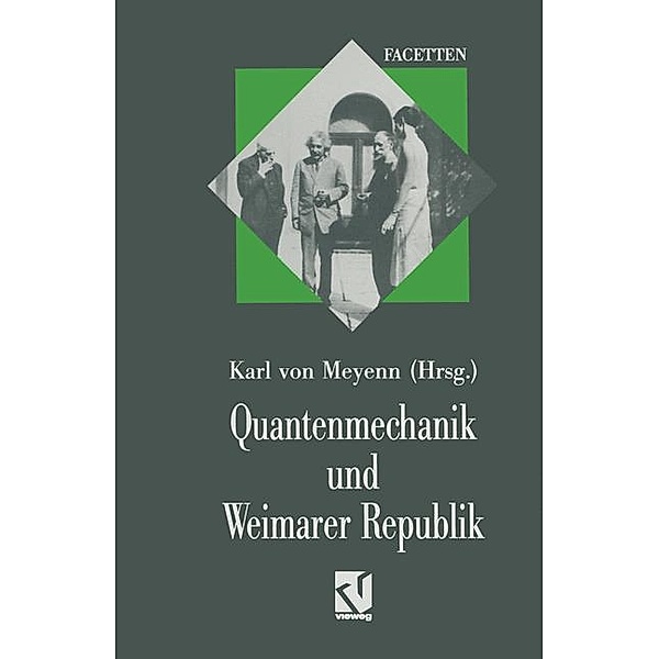 Quantenmechanik und Weimarer Republik, Karl von Meyenn