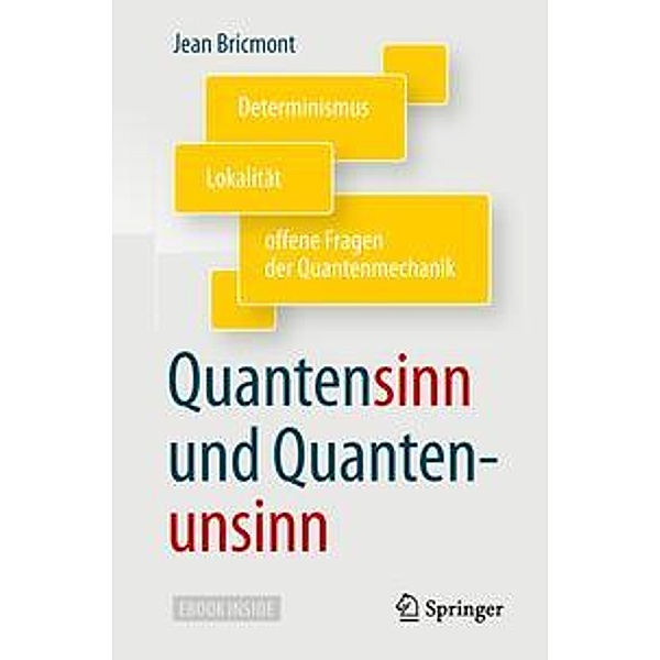 Quantensinn und Quantenunsinn, m. 1 Buch, m. 1 E-Book, Jean Bricmont