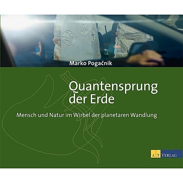 Quantensprung der Erde, Marko Pogacnik