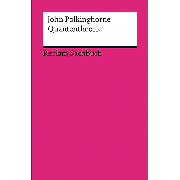 Quantentheorie, John Polkinghorne