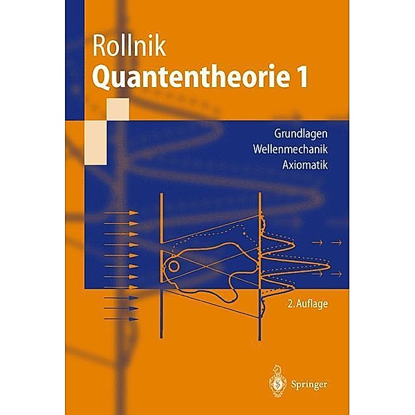 Quantentheorie 1, Horst Rollnik