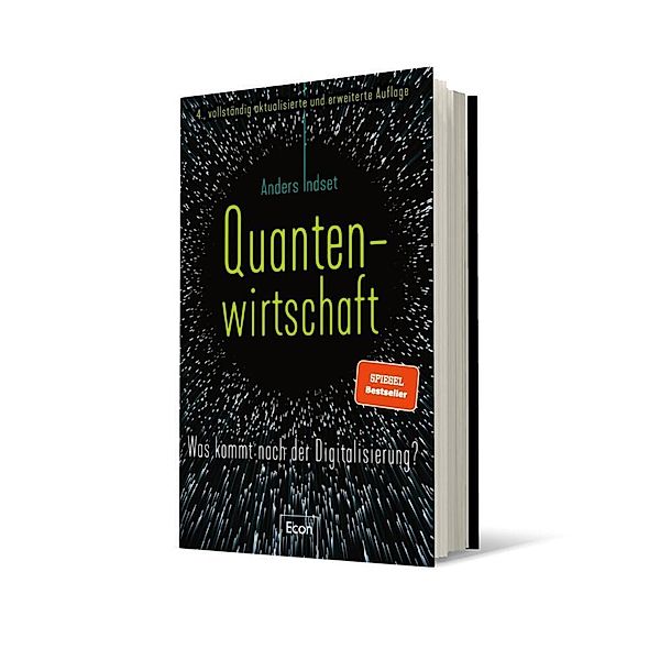 Quantenwirtschaft, Anders Indset