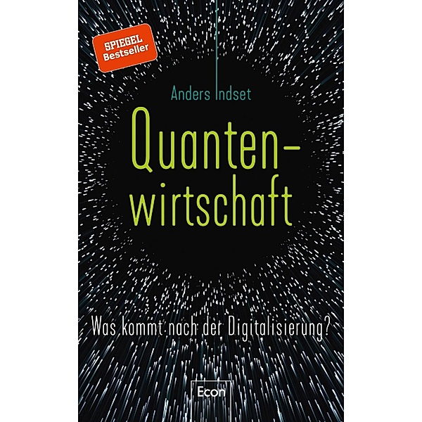 Quantenwirtschaft / Ullstein eBooks, Anders Indset