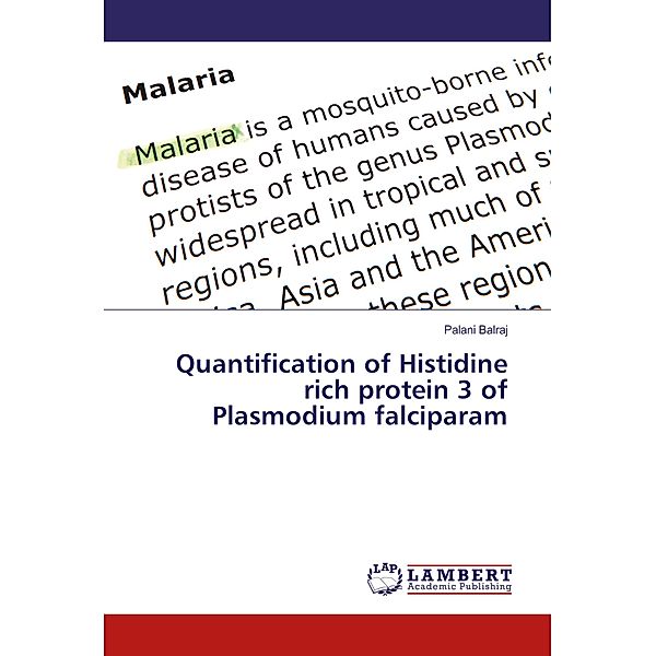 Quantification of Histidine rich protein 3 of Plasmodium falciparam, Palani Balraj