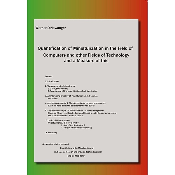 Quantification of Miniaturization in the Field of Computers and other Fields of Technology and a Measure of this