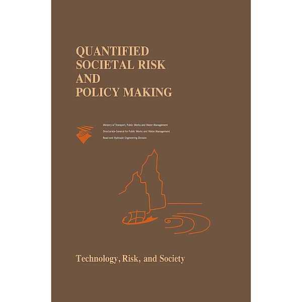 Quantified Societal Risk and Policy Making