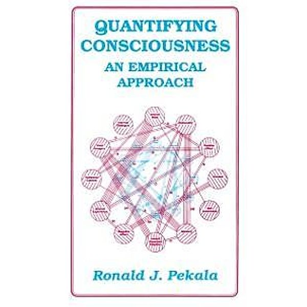 Quantifying Consciousness / Emotions, Personality, and Psychotherapy, R. J. Pekala