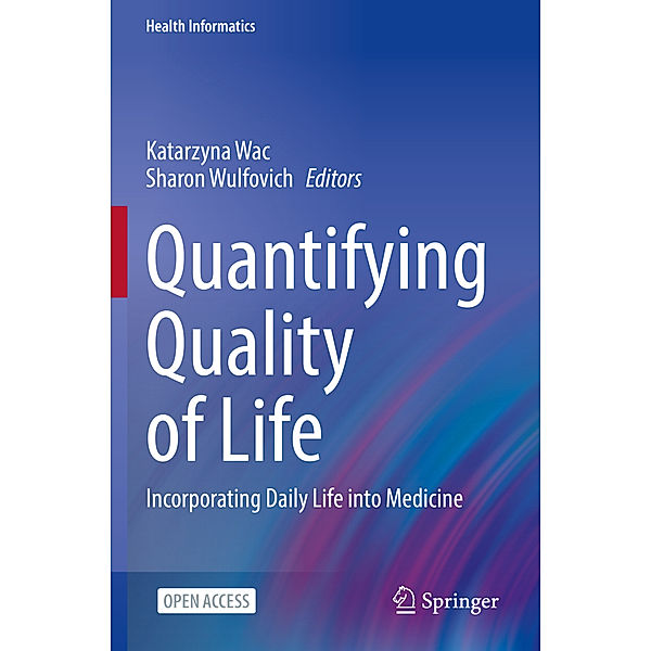 Quantifying Quality of Life