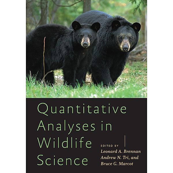 Quantitative Analyses in Wildlife Science