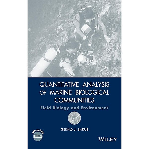 Quantitative Analysis of Marine Biological Communities, Gerald J. Bakus