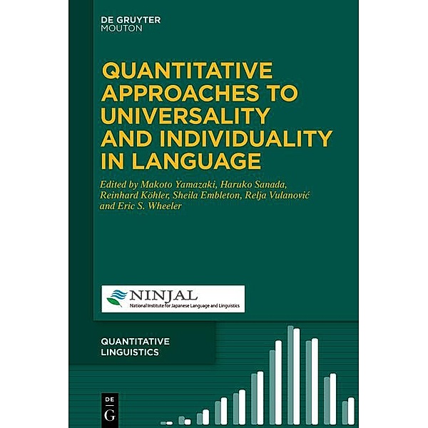 Quantitative Approaches to Universality and Individuality in Language / Quantitative Linguistics [QL] Bd.75