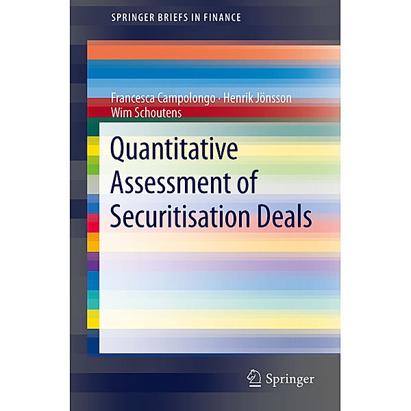 Quantitative Assessment of Securitisation Deals, Francesca Campolongo, Henrik Jönsson, Wim Schoutens