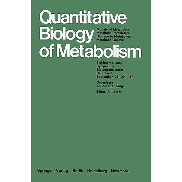 Quantitative Biology of Metabolism