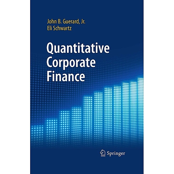 Quantitative Corporate Finance, Jr. Guerard, Eli Schwartz