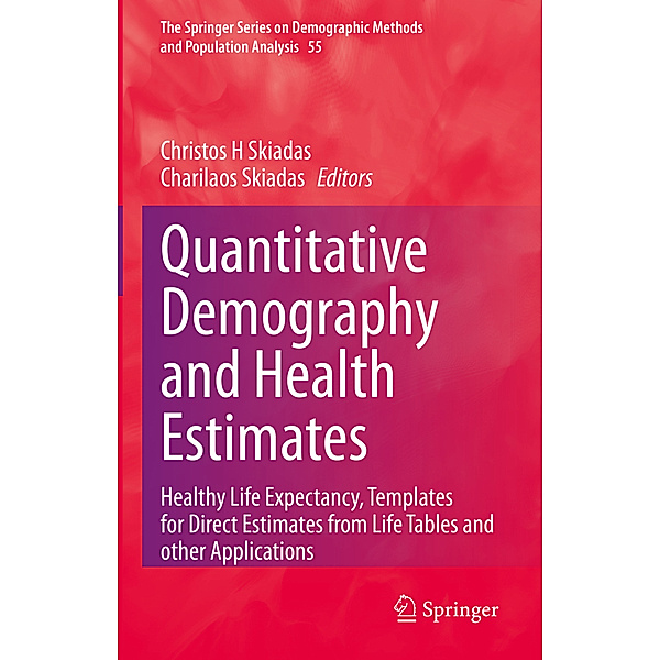 Quantitative Demography and Health Estimates