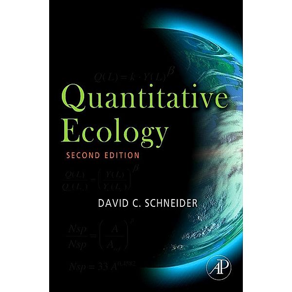 Quantitative Ecology, David C. Schneider