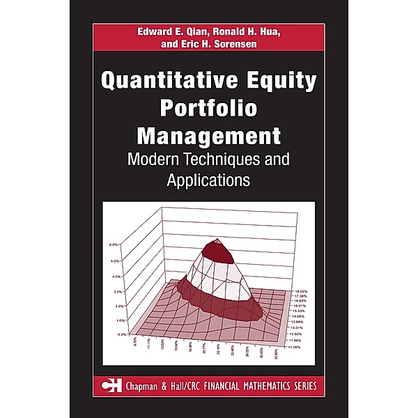 Quantitative Equity Portfolio Management, Edward E. Qian, Ronald H. Hua, Eric H. Sorensen