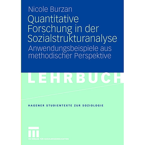Quantitative Forschung in der Sozialstrukturanalyse, Nicole Burzan