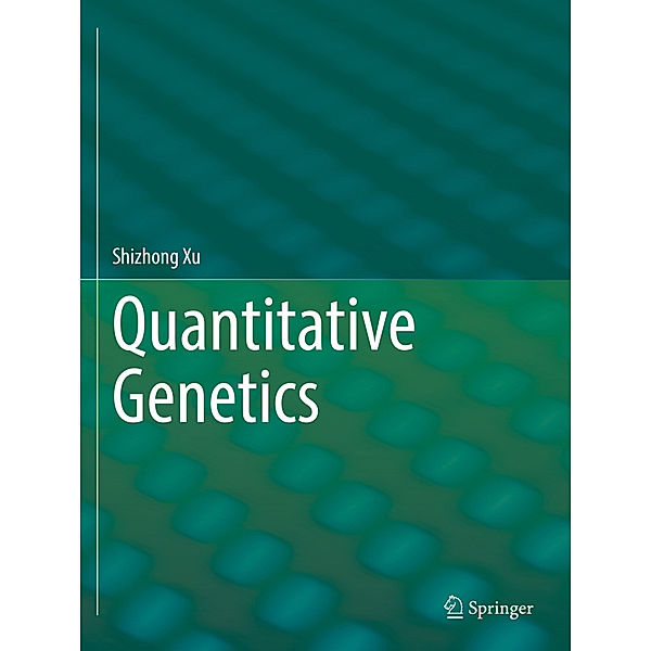 Quantitative Genetics, Shizhong Xu