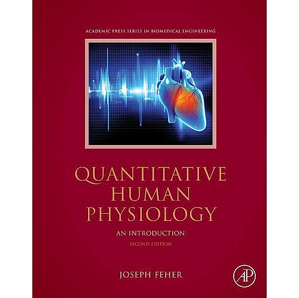 Quantitative Human Physiology, Joseph J Feher