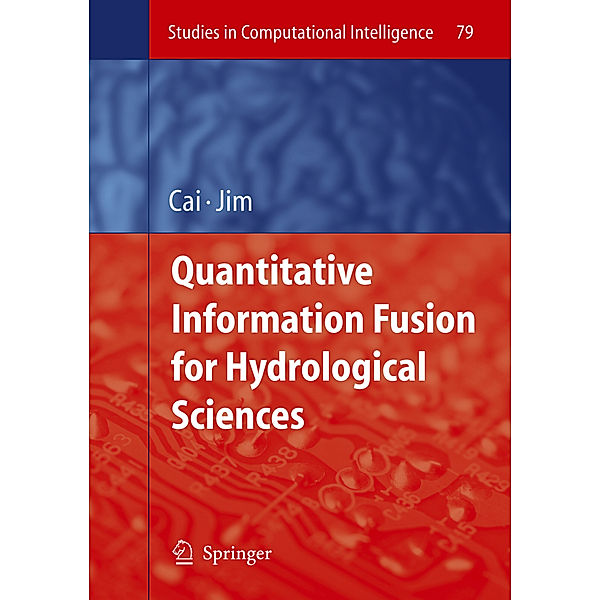 Quantitative Information Fusion for Hydrological Sciences