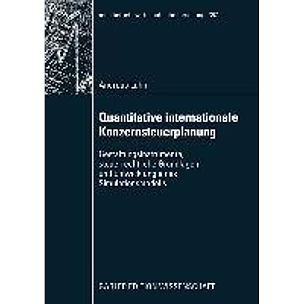 Quantitative internationale Konzernsteuerplanung / neue betriebswirtschaftliche forschung (nbf) Bd.367, Andreas Lühn