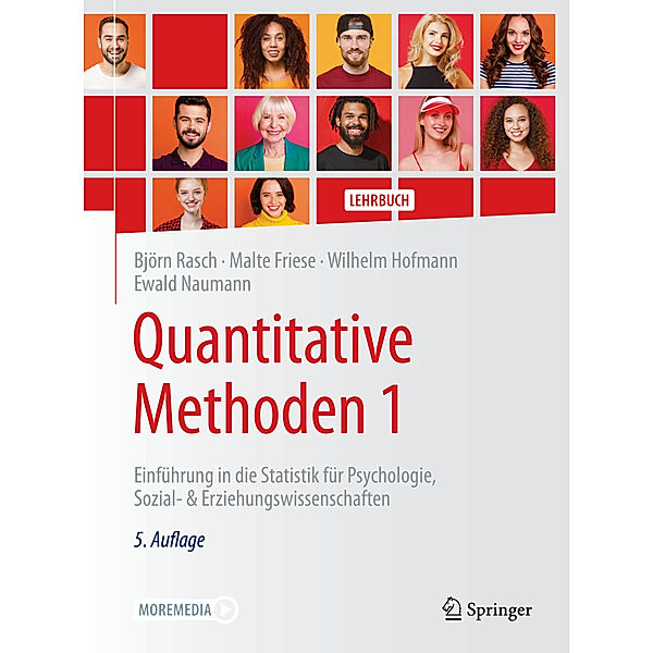 Quantitative Methoden 1, Björn Rasch, Malte Friese, Wilhelm Hofmann, Ewald Naumann