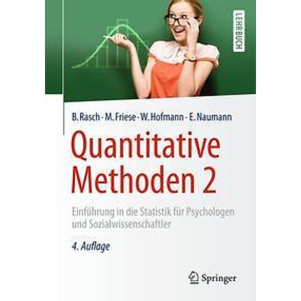 Quantitative Methoden 2, Björn Rasch, Malte Friese, Wilhelm Hofmann