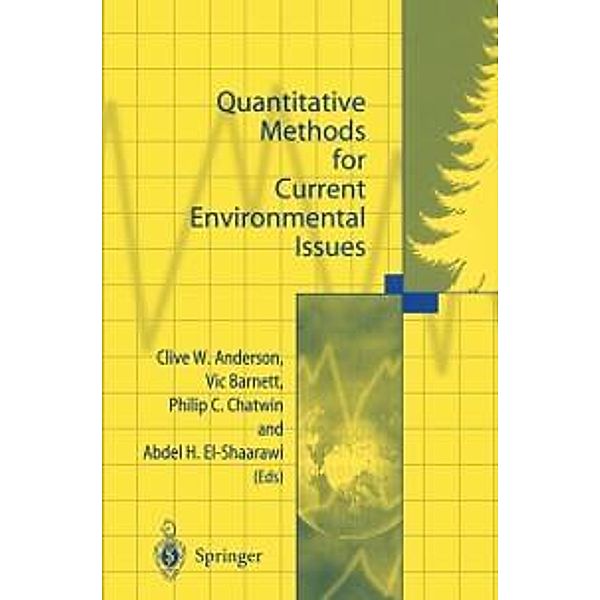 Quantitative Methods for Current Environmental Issues