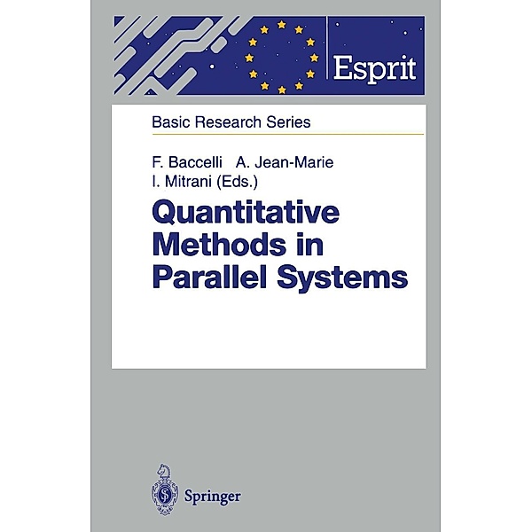 Quantitative Methods in Parallel Systems / ESPRIT Basic Research Series