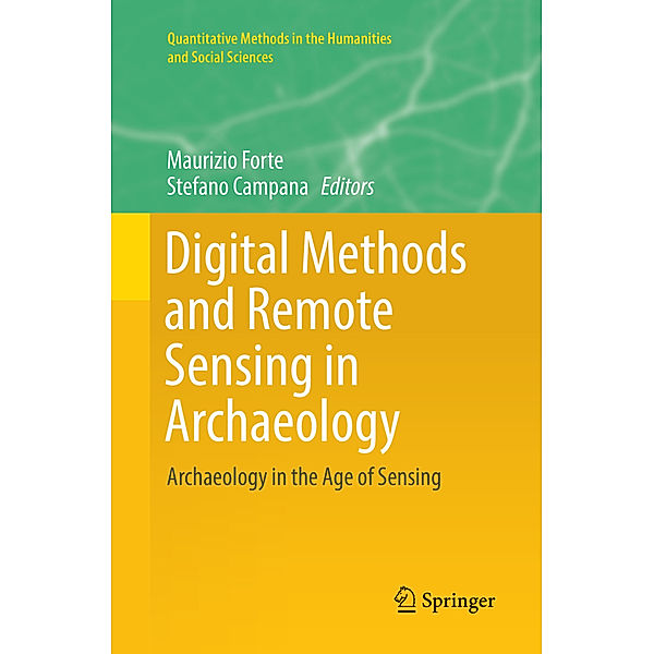 Quantitative Methods in the Humanities and Social Sciences / Digital Methods and Remote Sensing in Archaeology