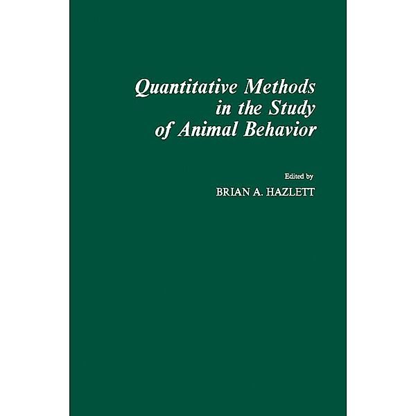 Quantitative Methods in The Study of Animal behavior