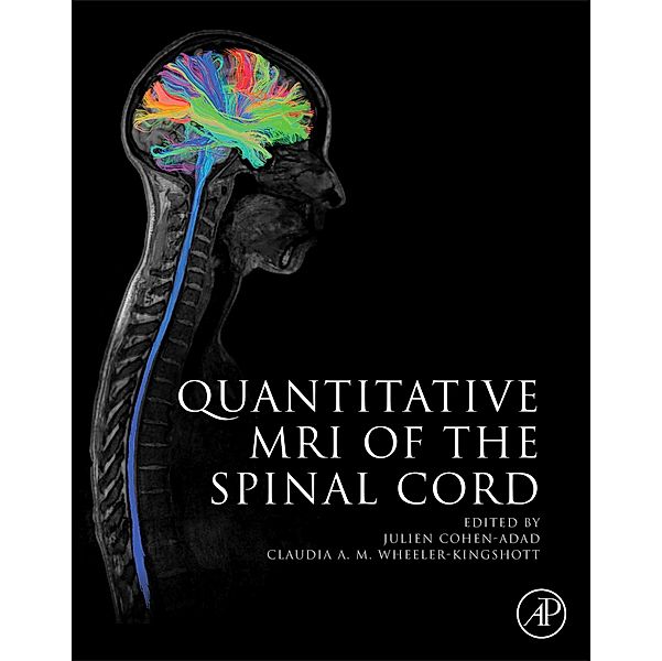 Quantitative MRI of the Spinal Cord